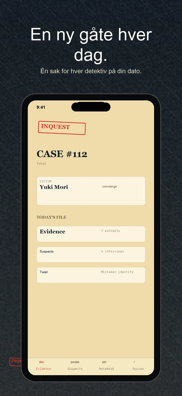 Inquest — Daily Detective Game — Ett tilfelle. En dag. Løs det.
