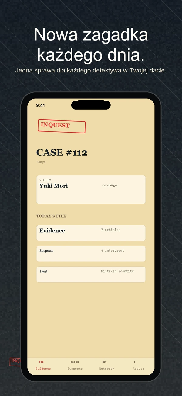 Inquest — Daily Detective Game — Jeden przypadek. Pewnego dnia. Rozwiąż to.
