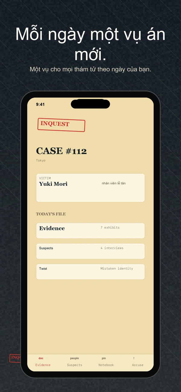 Inquest — Daily Detective Game — Một trường hợp. Một ngày nọ. Giải quyết nó.